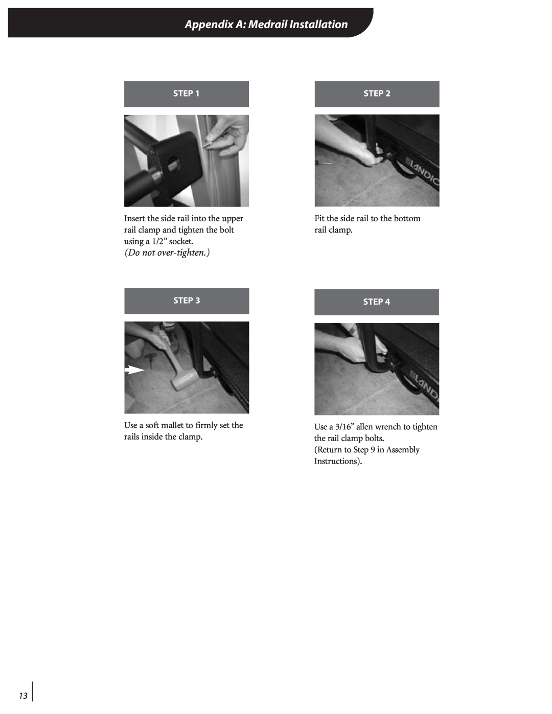 Landice Finest Treadmills manual Appendix A Medrail Installation, Do not over-tighten, Step 