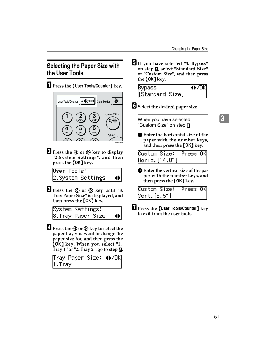 Lanier 5613 manual Selecting the Paper Size with the User Tools, When you have selected Custom Size on step E 