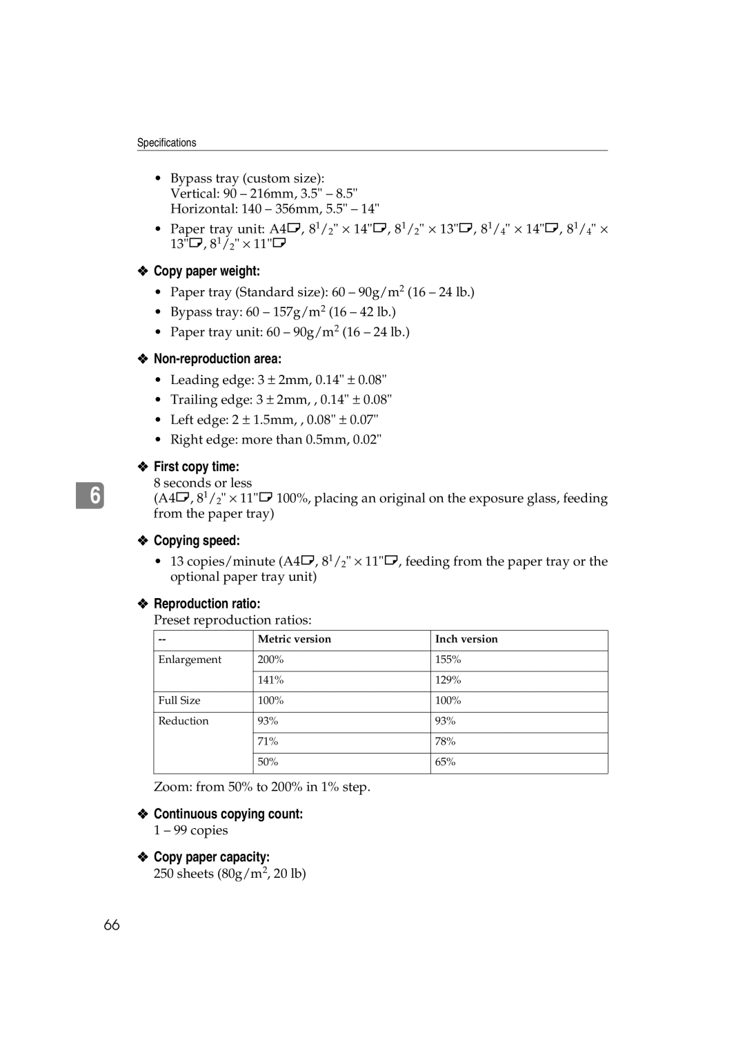 Lanier 5613 manual Copy paper weight, Non-reproduction area, First copy time, Copying speed, Reproduction ratio 