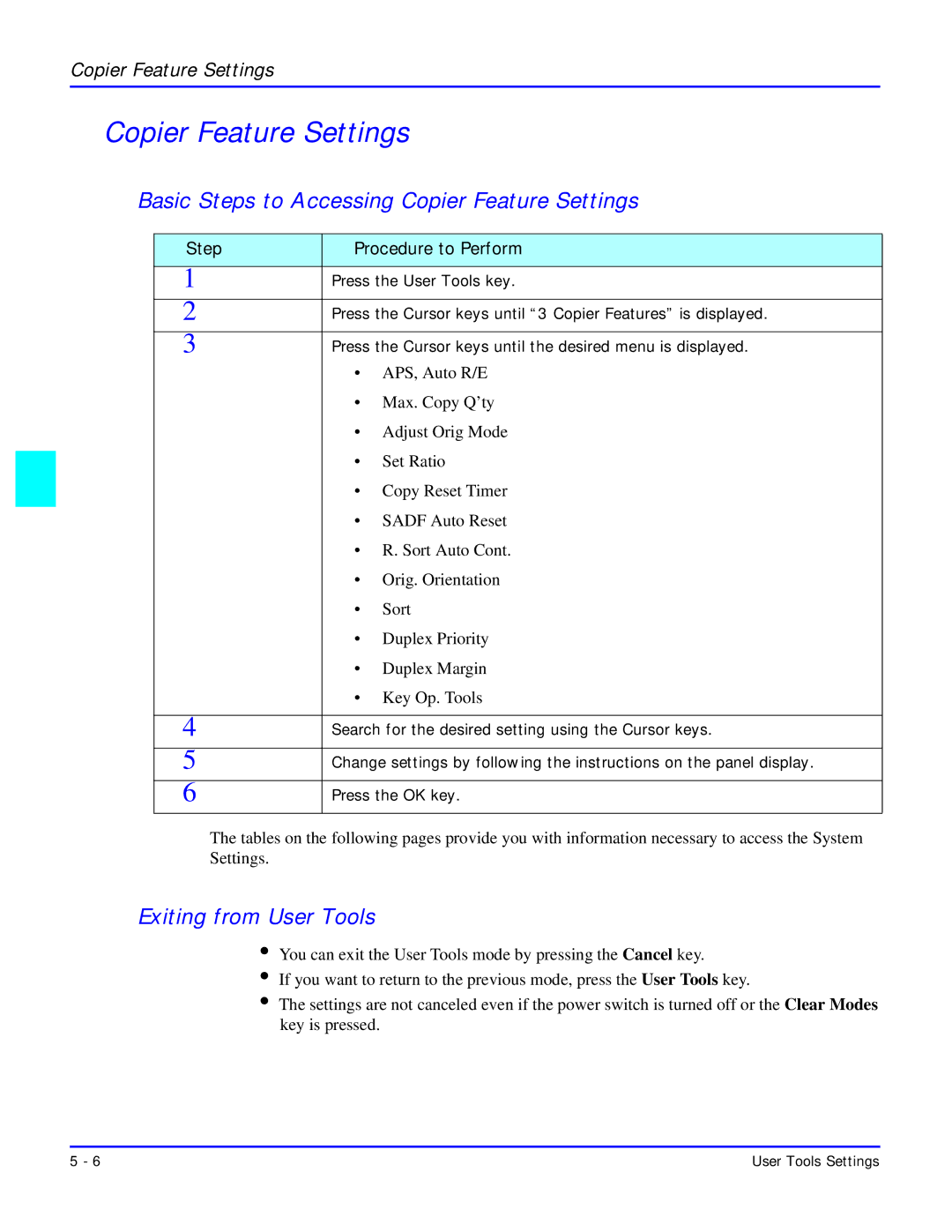 Lanier 5618 manual Basic Steps to Accessing Copier Feature Settings 