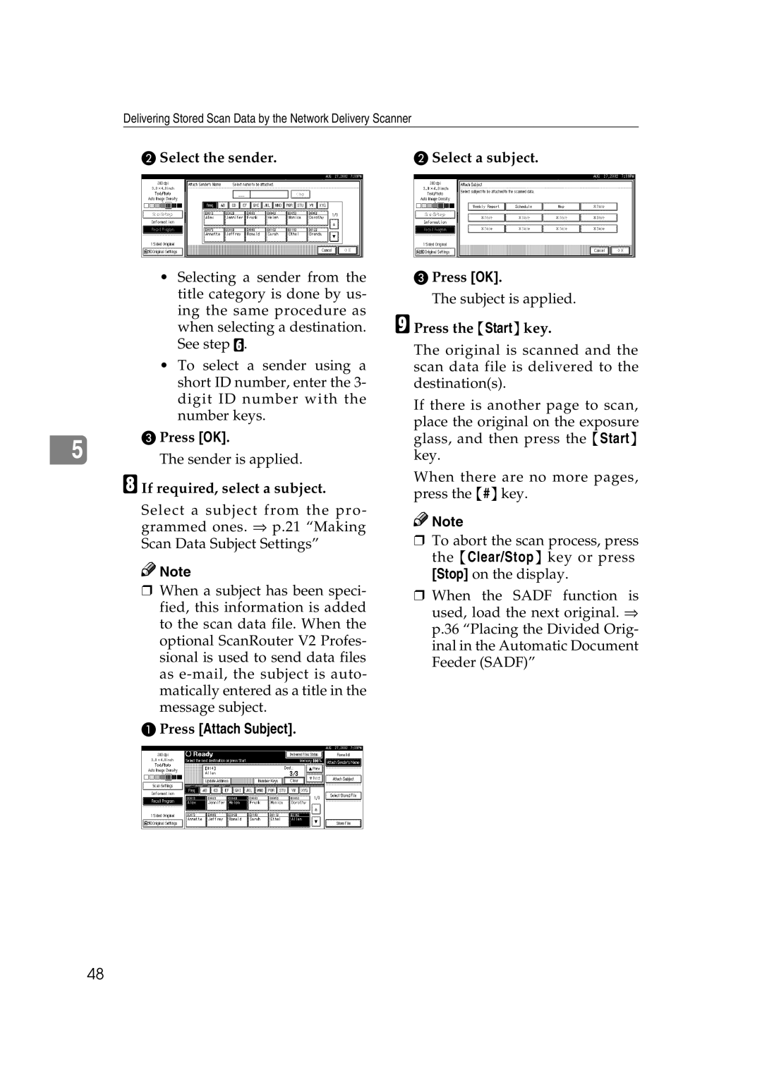 Lanier 5622 Select the sender Select a subject, Sender is applied, If required, select a subject, Press Attach Subject 