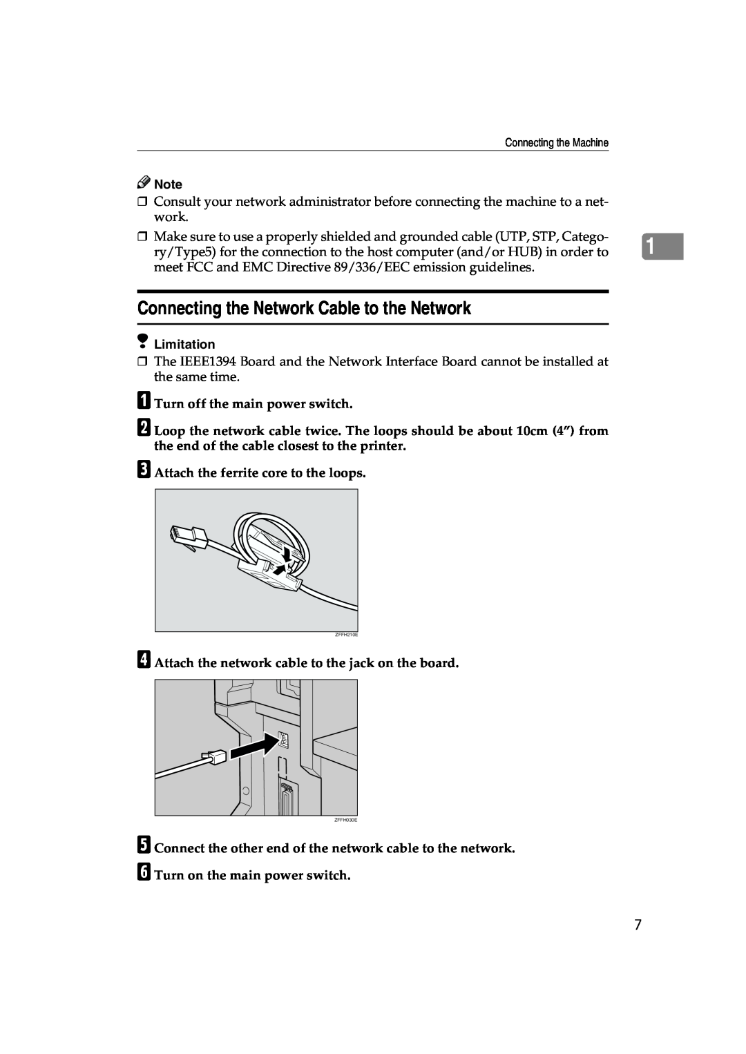 Lanier 5622 AG, 5627 AG manual Connecting the Network Cable to the Network, A Turn off the main power switch, Limitation 