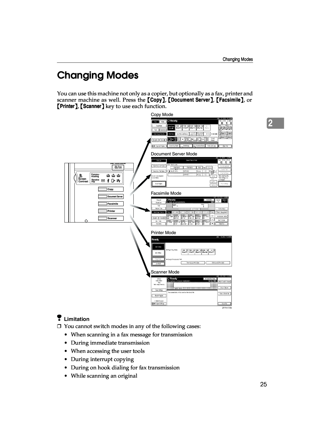 Lanier 5622 AG, 5627 AG manual Changing Modes, Limitation 