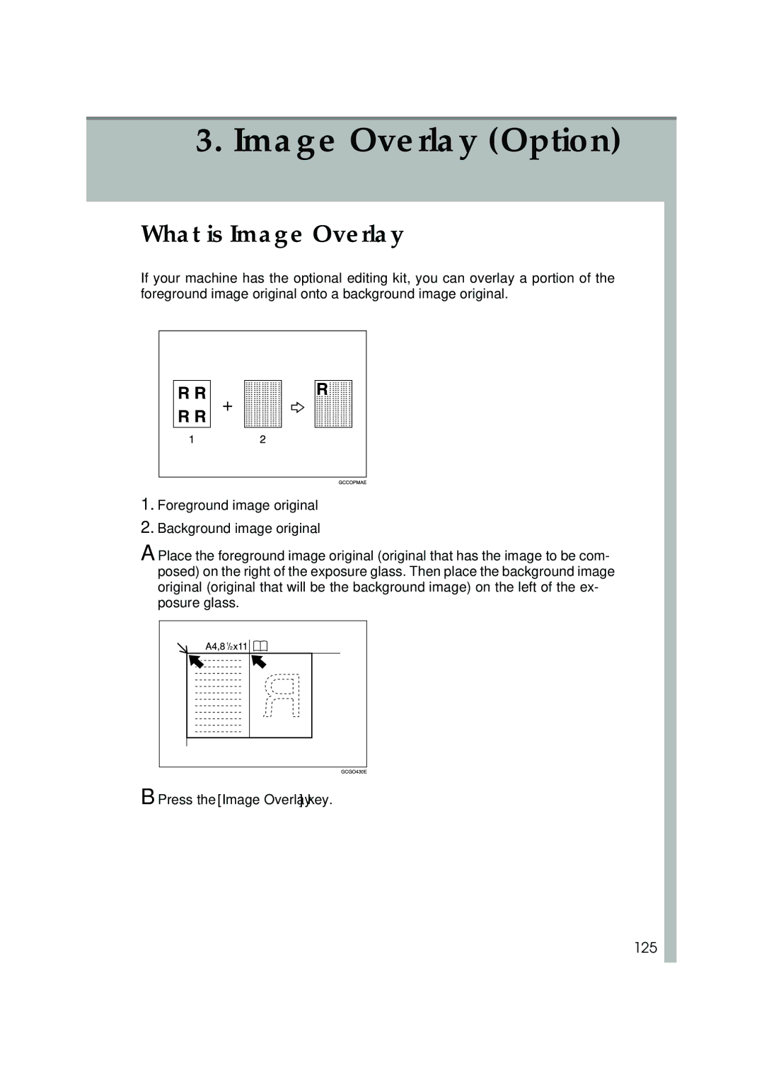 Lanier 5813 manual What is Image Overlay?, 125, Press the Image Overlay key 