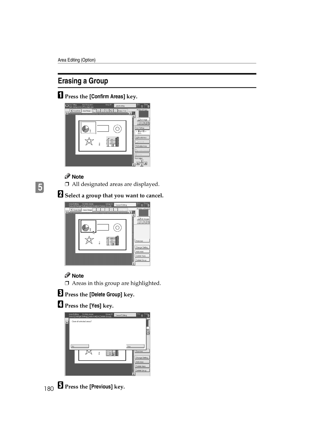 Lanier 5813 manual Erasing a Group, Select a group that you want to cancel, Press the Delete Group key. Press the Yes key 