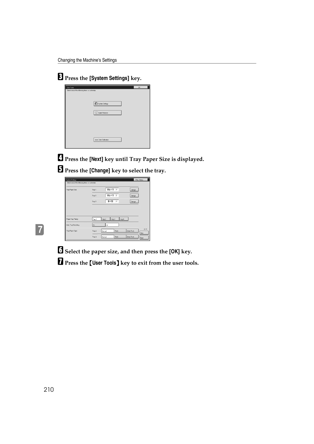 Lanier 5813 manual 210, Press the System Settings key 