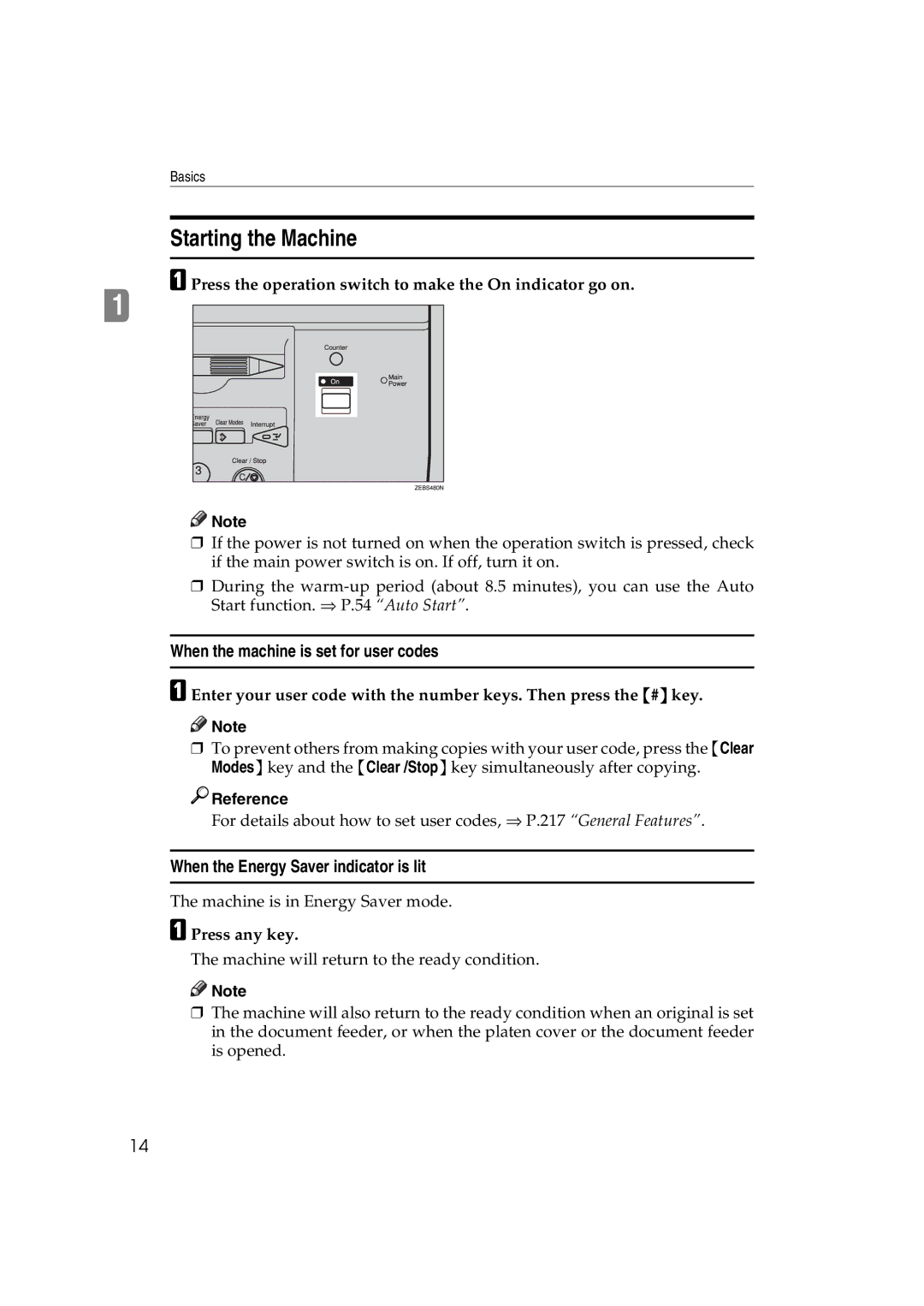 Lanier 5813 manual Starting the Machine, When the machine is set for user codes, When the Energy Saver indicator is lit 