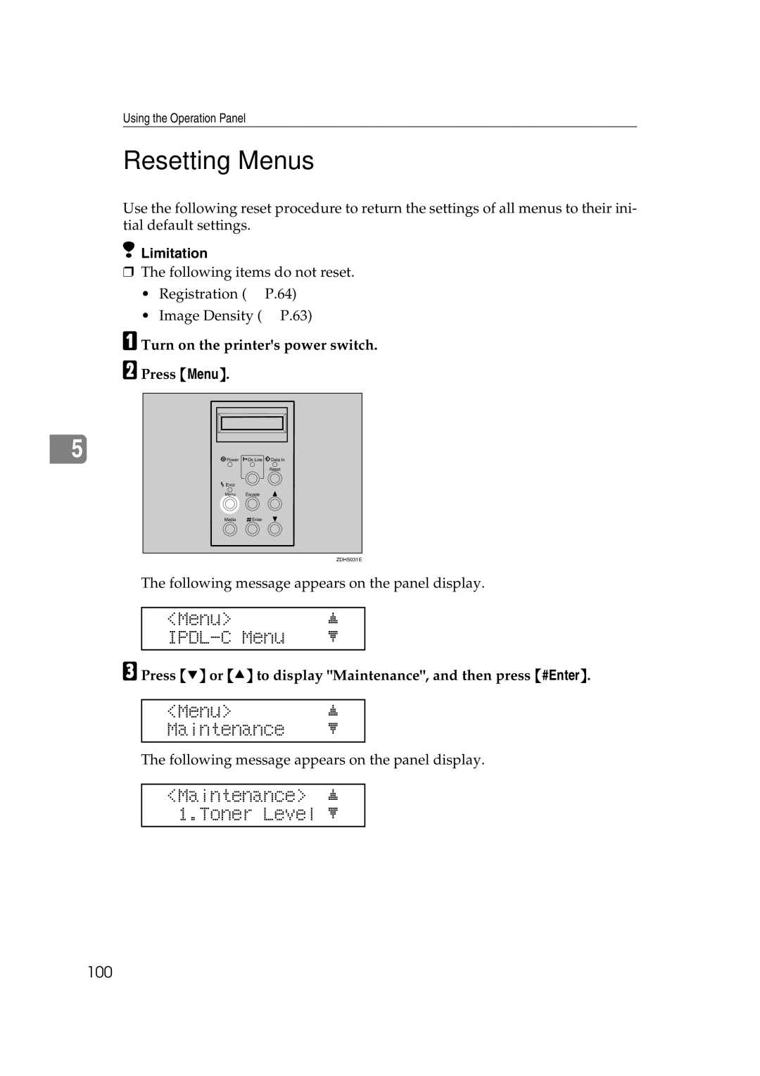 Lanier AP206 manual Resetting Menus, Turn on the printers power switch Press Menu 