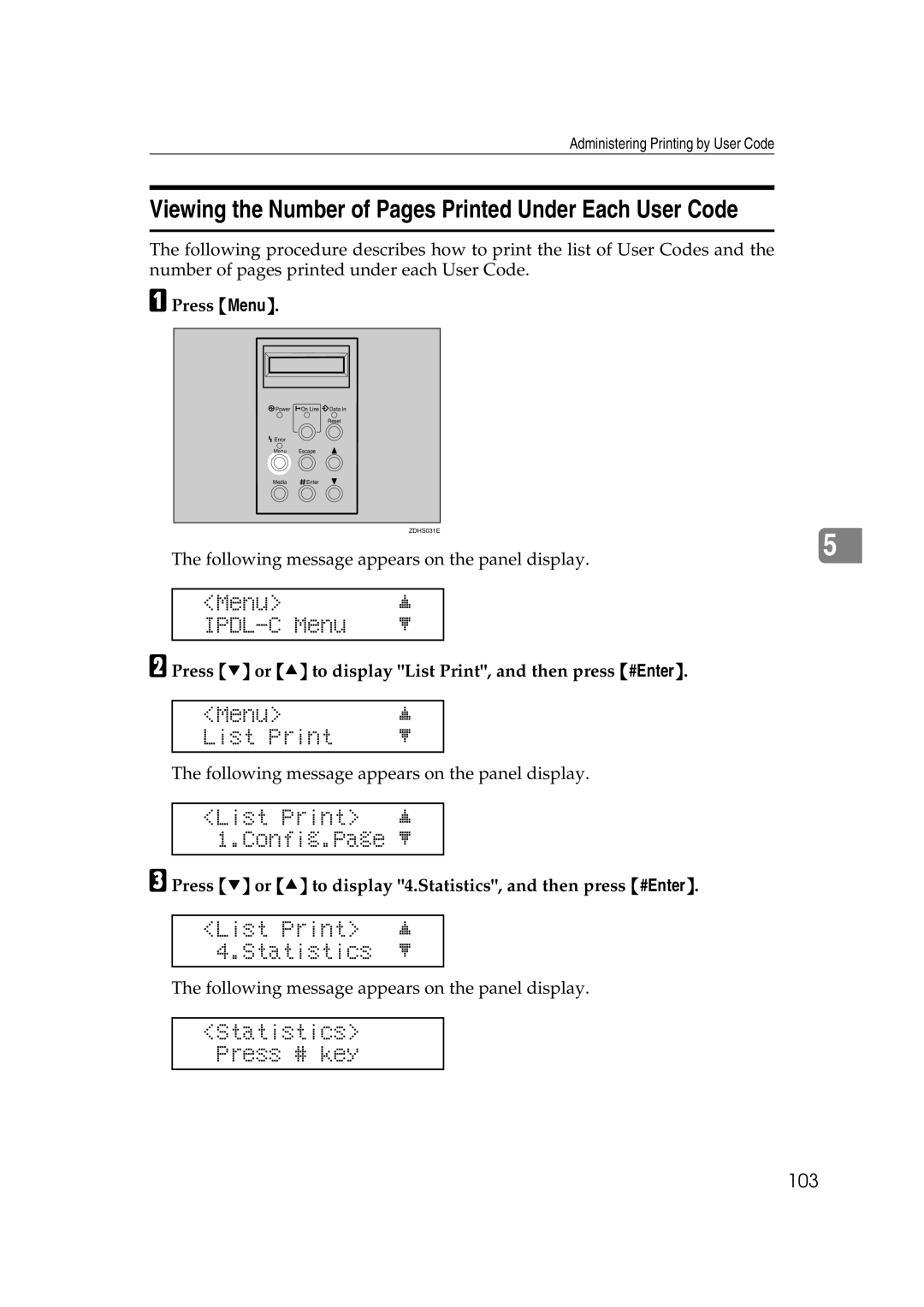 Lanier AP206 Viewing the Number of Pages Printed Under Each User Code, List Print j 4.Statistics l, Statistics Press # key 