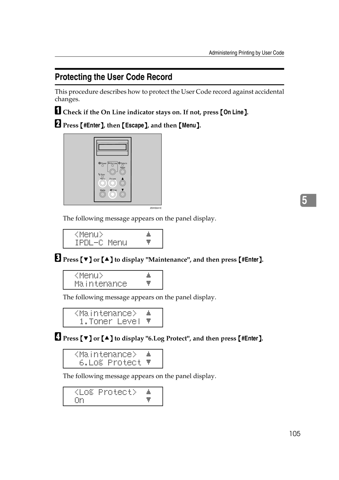 Lanier AP206 manual Protecting the User Code Record, Maintenance j 6.Log Protect l, Log Protect j Onl 