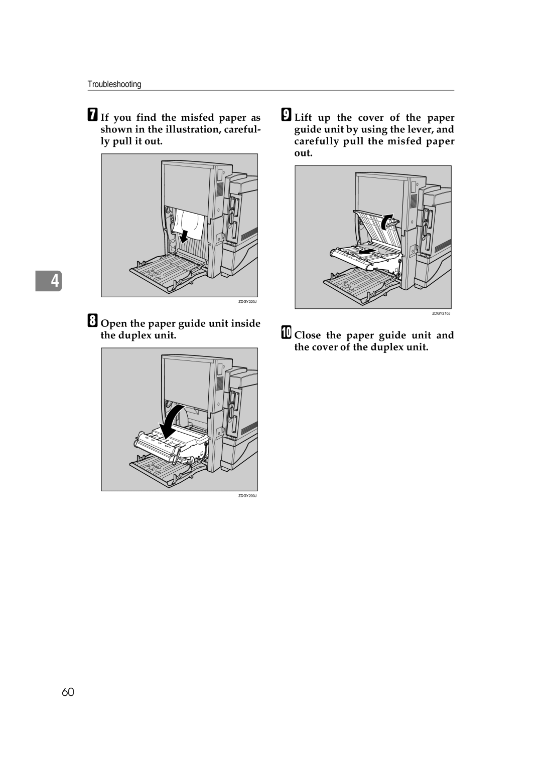 Lanier AP206 Open the paper guide unit inside the duplex unit, Close the paper guide unit and the cover of the duplex unit 