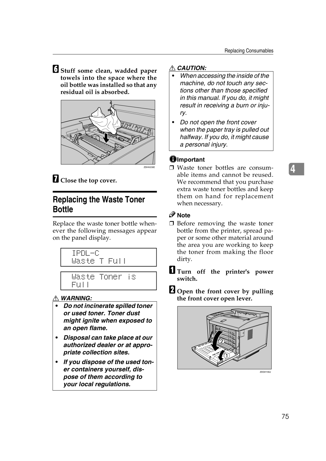 Lanier AP206 manual Replacing the Waste Toner Bottle, Waste T Full Waste Toner is, Close the top cover 