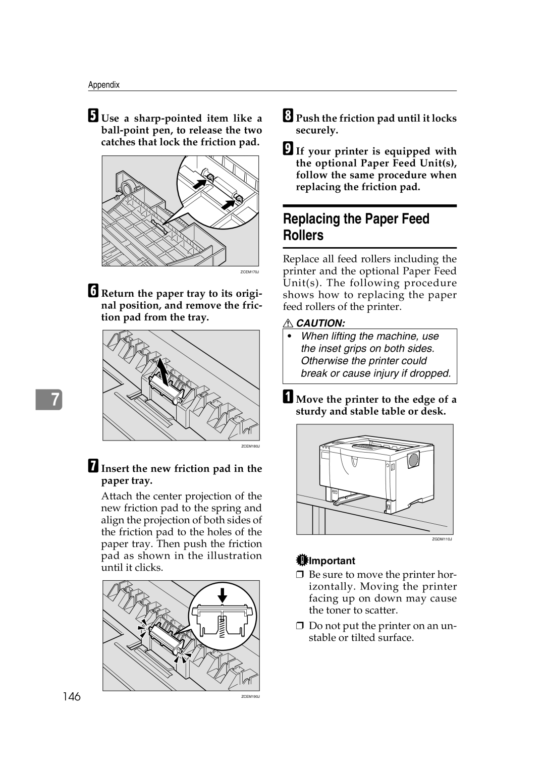 Lanier AP2610 manual Replacing the Paper Feed Rollers, Insert the new friction pad in the paper tray 