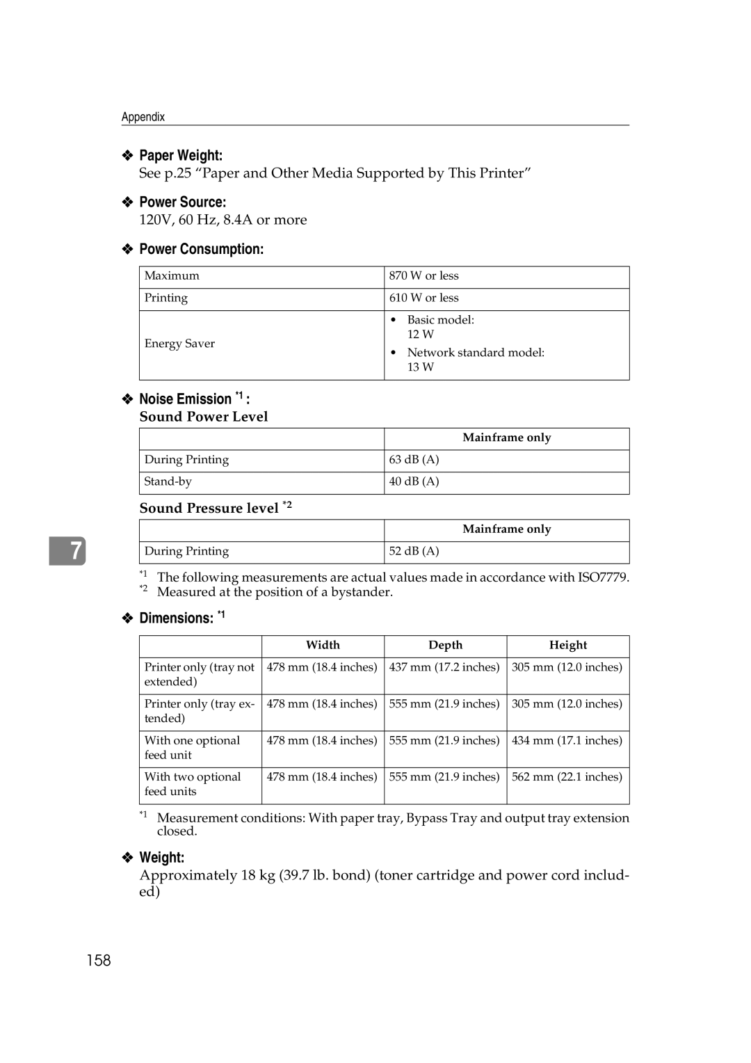 Lanier AP2610 manual Paper Weight, Power Source, Power Consumption, Noise Emission *1, Dimensions *1 