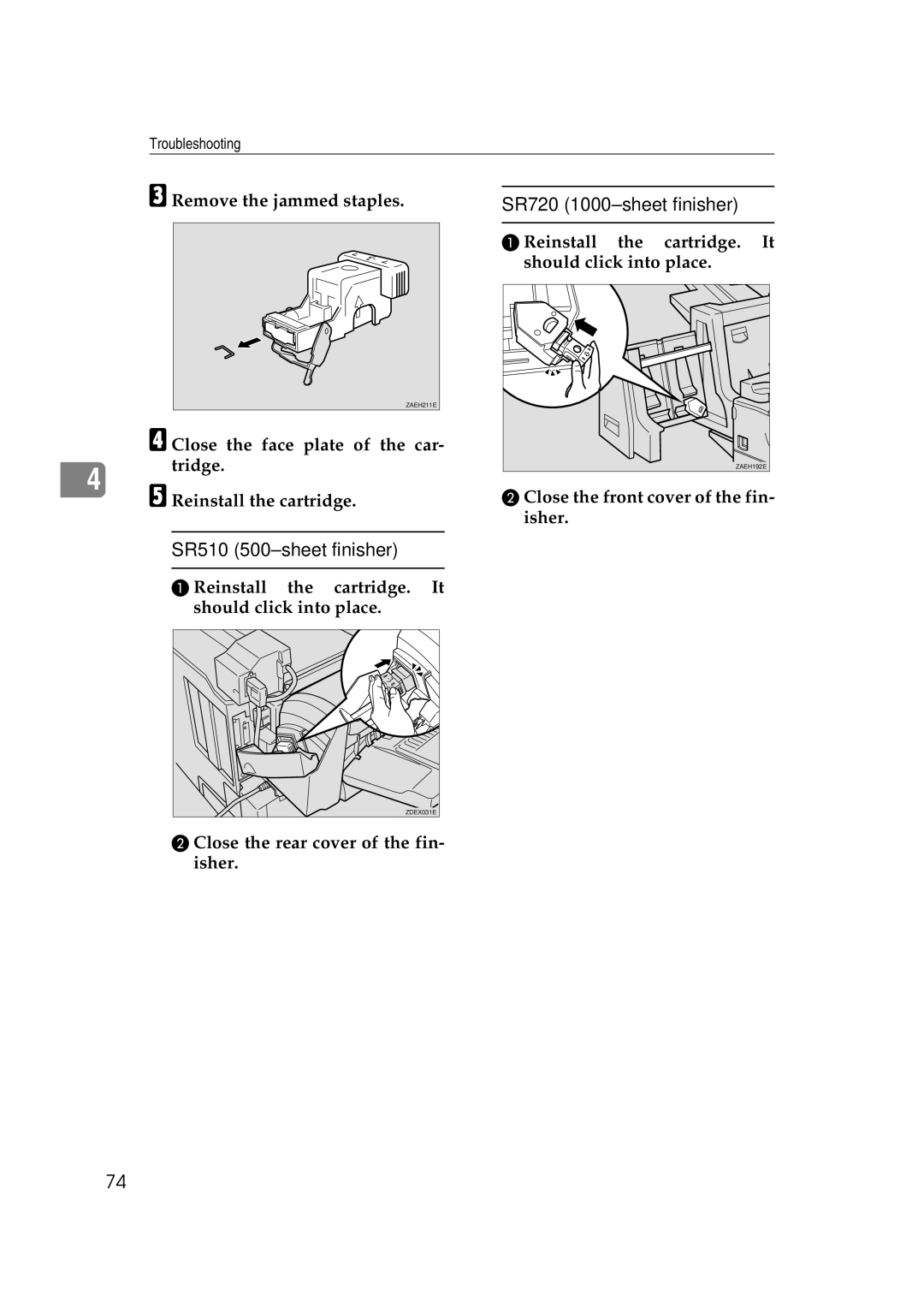 Lanier AP3200 manual Remove the jammed staples, Reinstall Cartridge Should click into place 