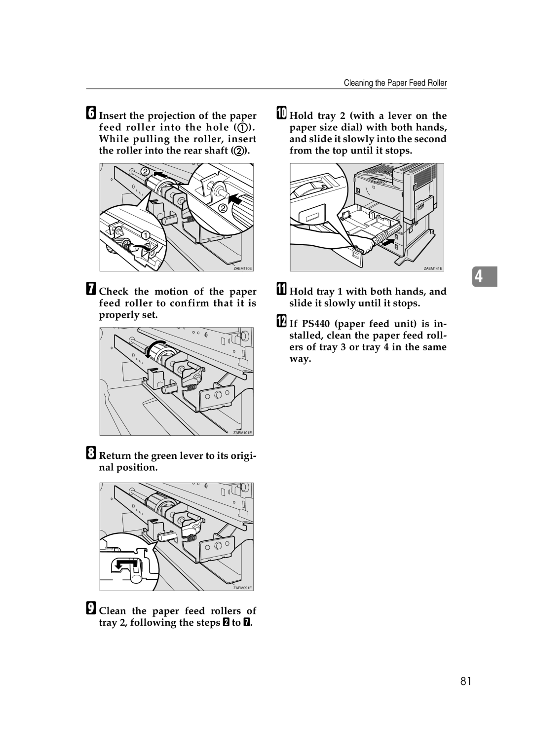 Lanier AP3200 manual Cleaning the Paper Feed Roller 