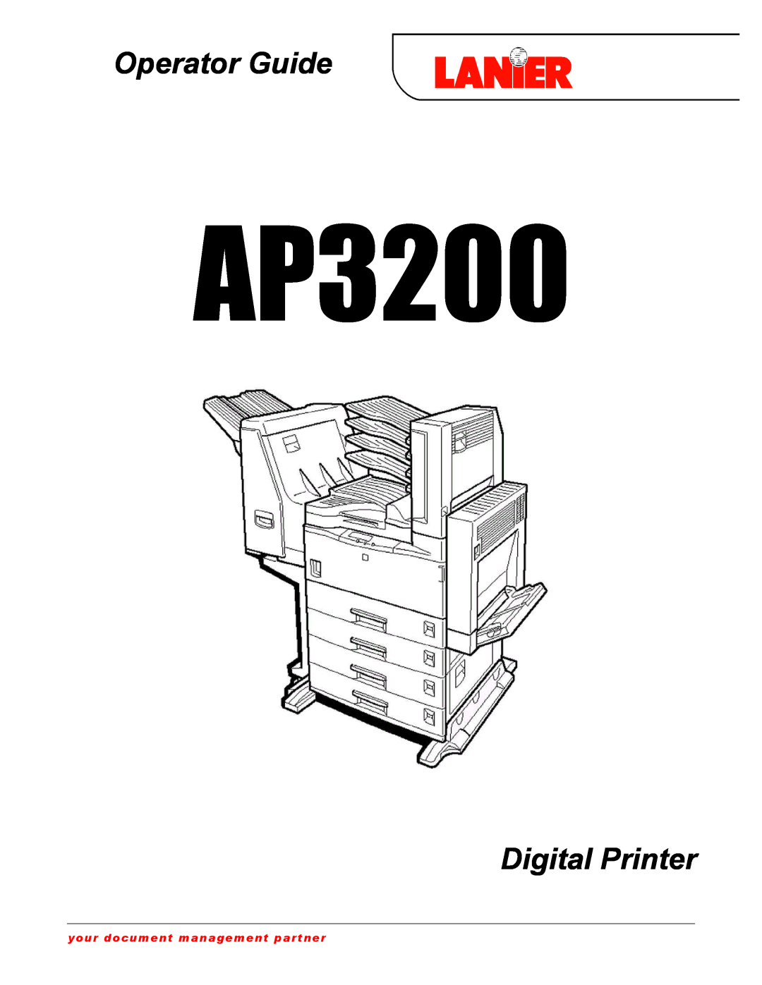 Lanier AP3200 manual Operator Guide, Digital Printer, your document management partner 