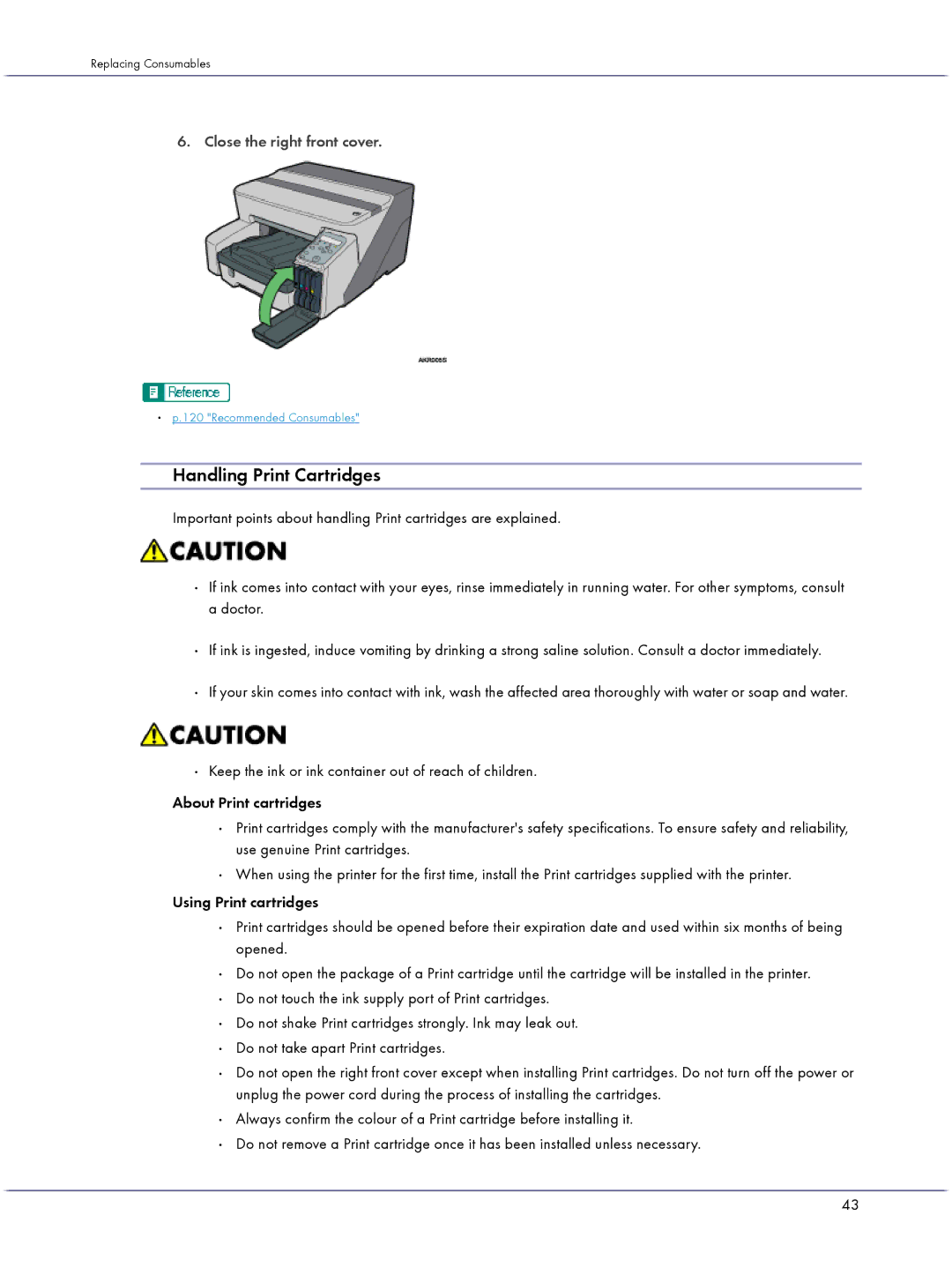 Lanier GX3000 manual Handling Print Cartridges, Close the right front cover 