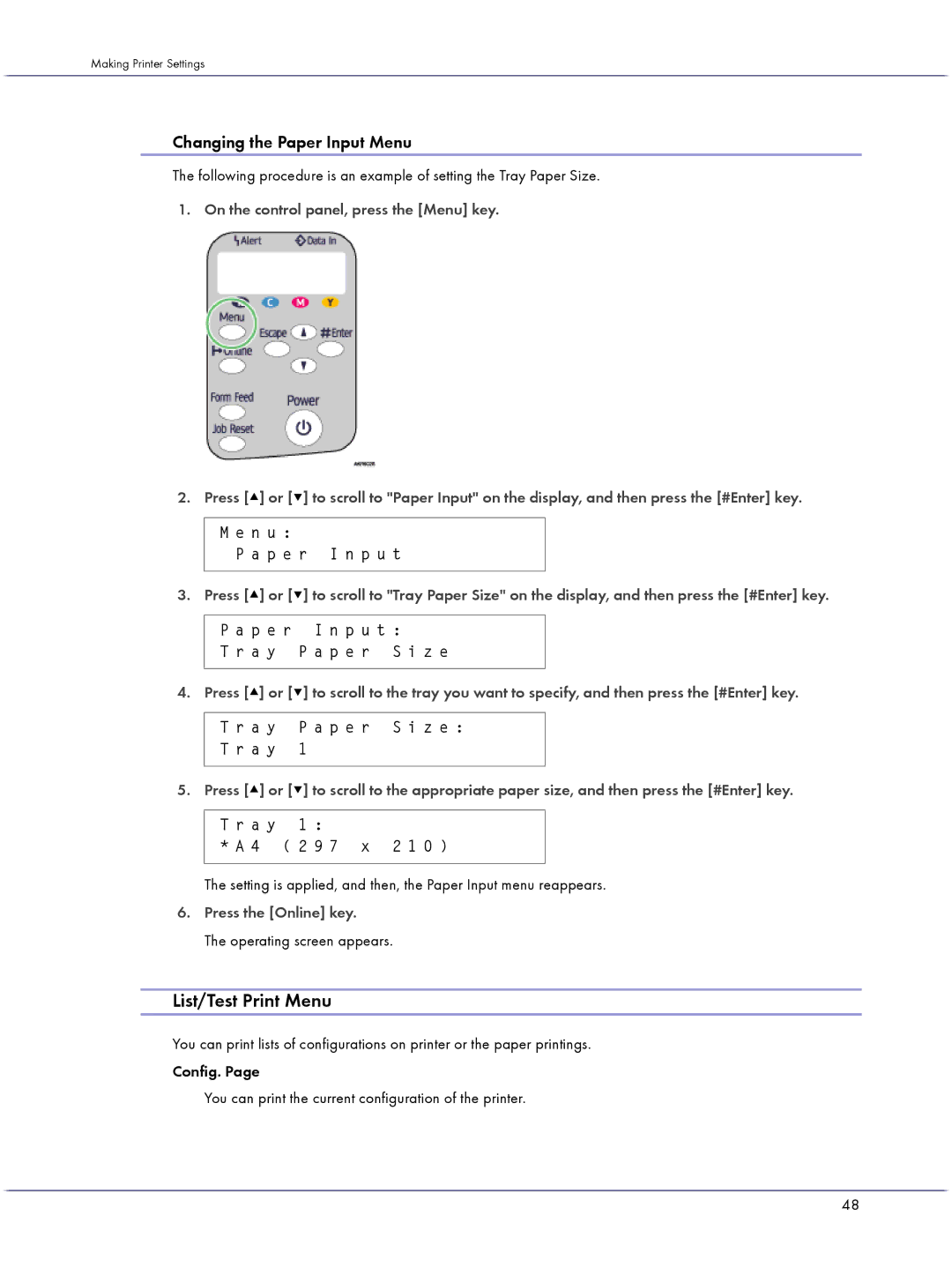 Lanier GX3000 manual List/Test Print Menu, Changing the Paper Input Menu, Press the Online key, Operating screen appears 