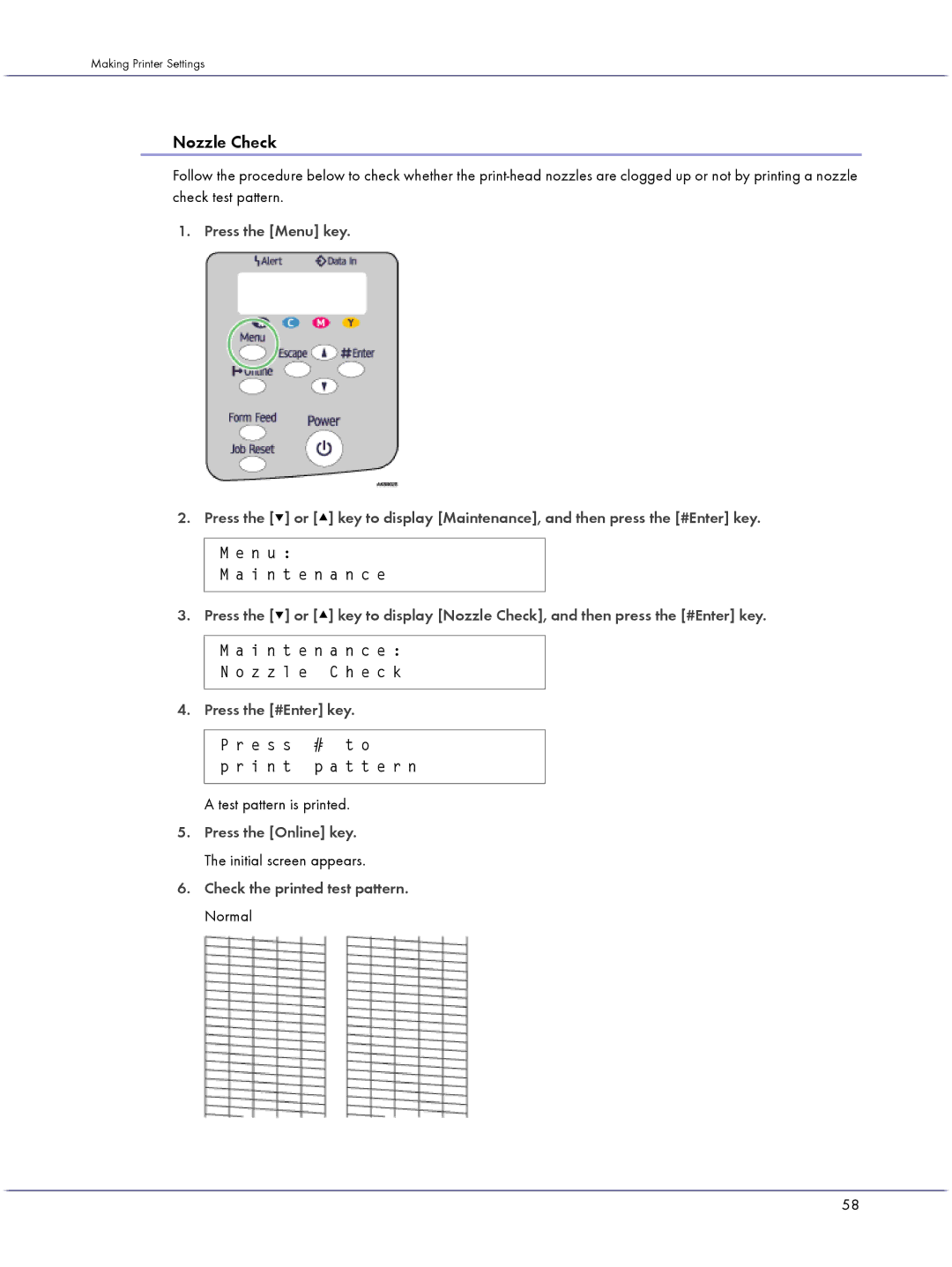 Lanier GX5050 manual Nozzle Check, Press the #Enter key, Test pattern is printed, Check the printed test pattern. Normal 