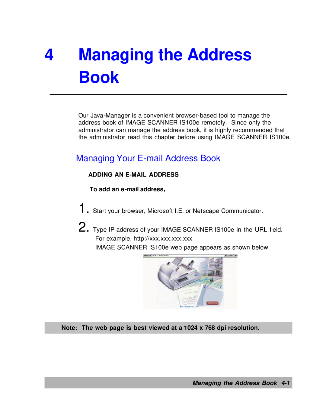 Lanier IS100e manual Managing Your E-mail Address Book, Adding AN E-MAIL Address, To add an e-mail address 