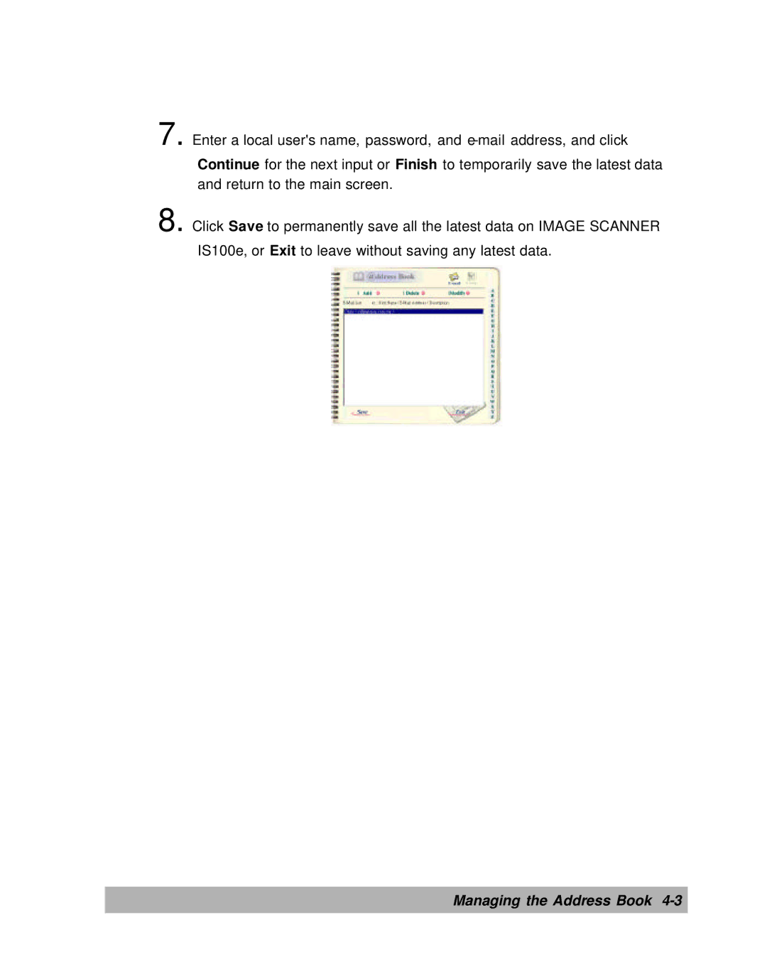 Lanier IS100e manual Managing the Address Book 