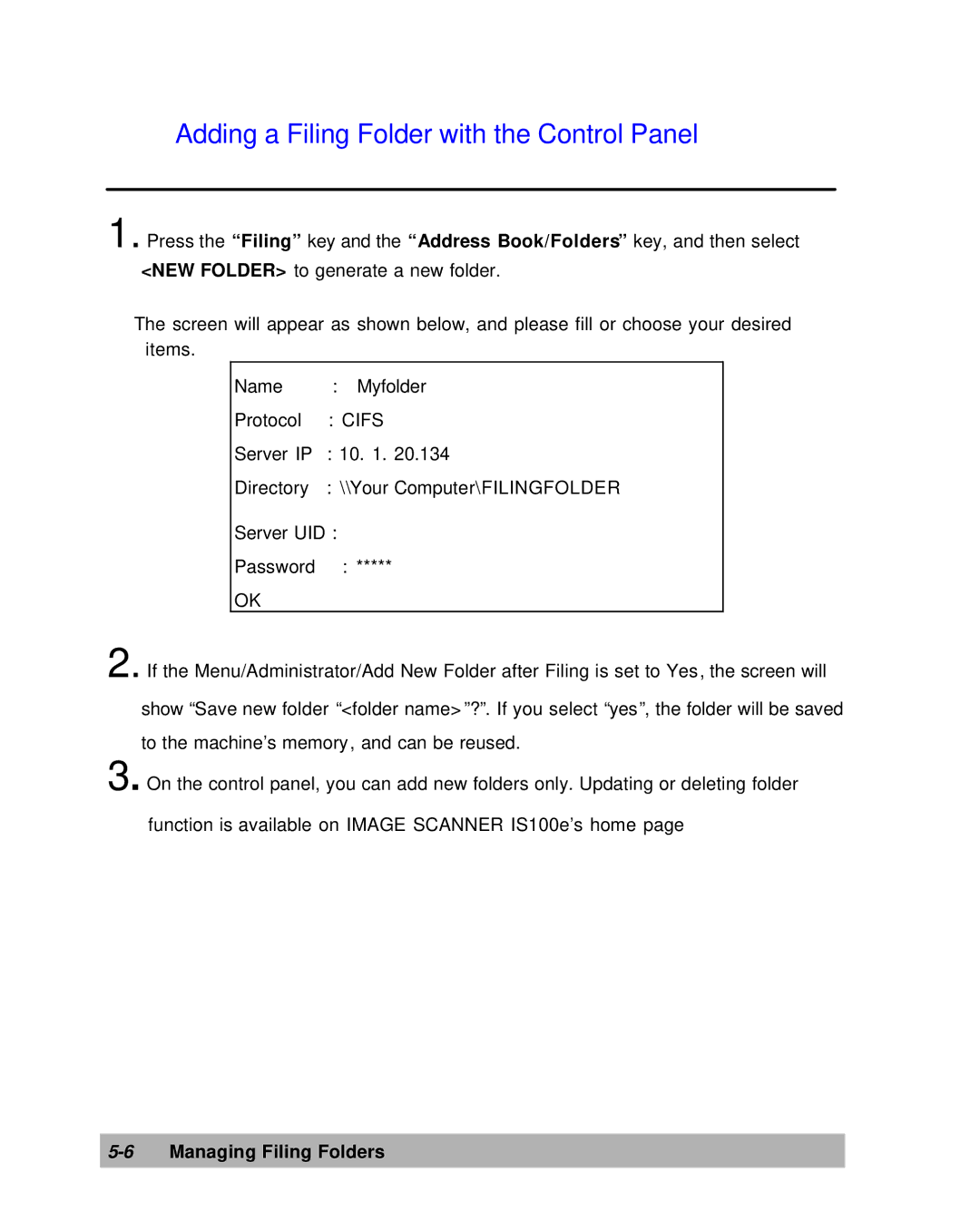 Lanier IS100e manual Adding a Filing Folder with the Control Panel, 6Managing Filing Folders 