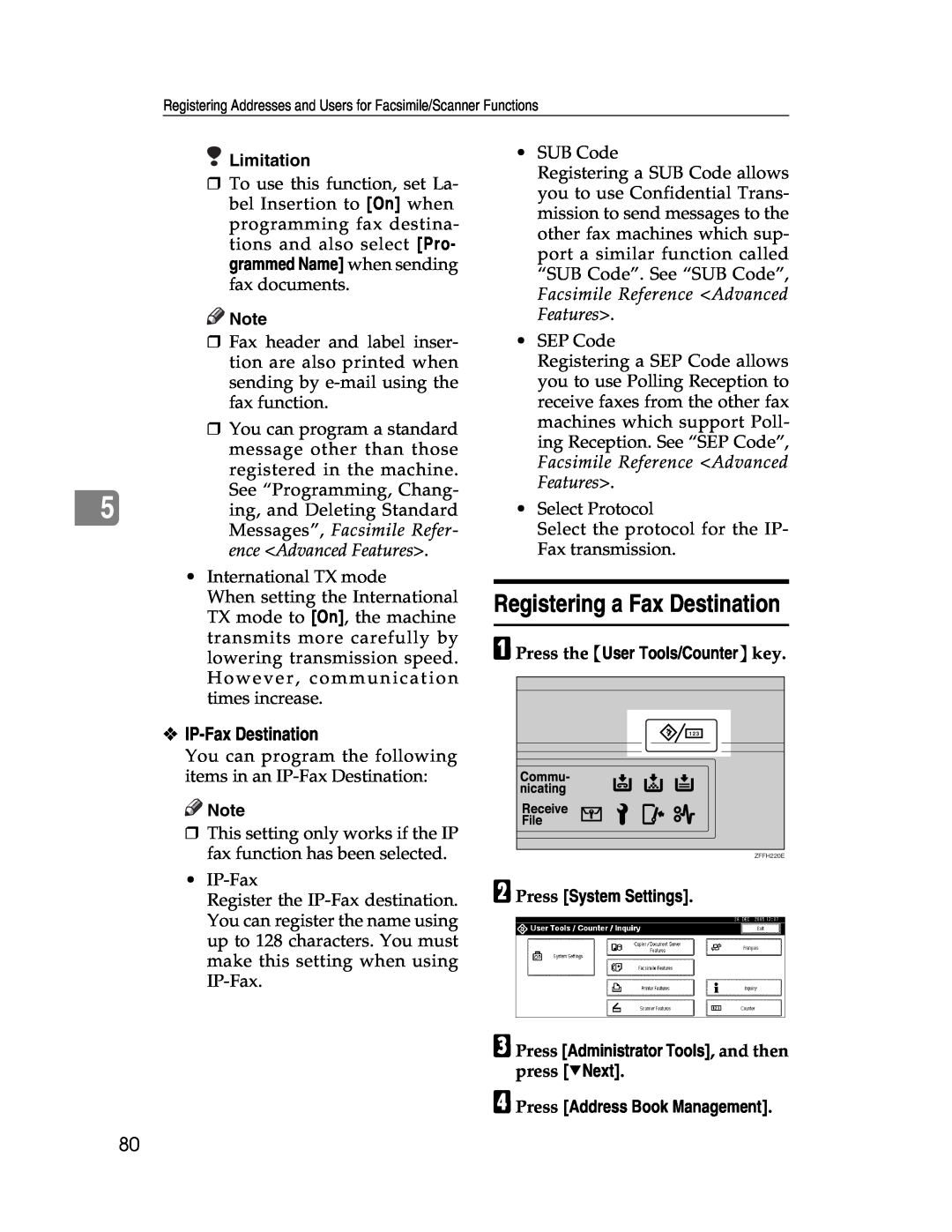 Lanier LD225, LD230 manual Registering a Fax Destination, IP-Fax Destination, Limitation, A Press the User Tools/Counterkey 