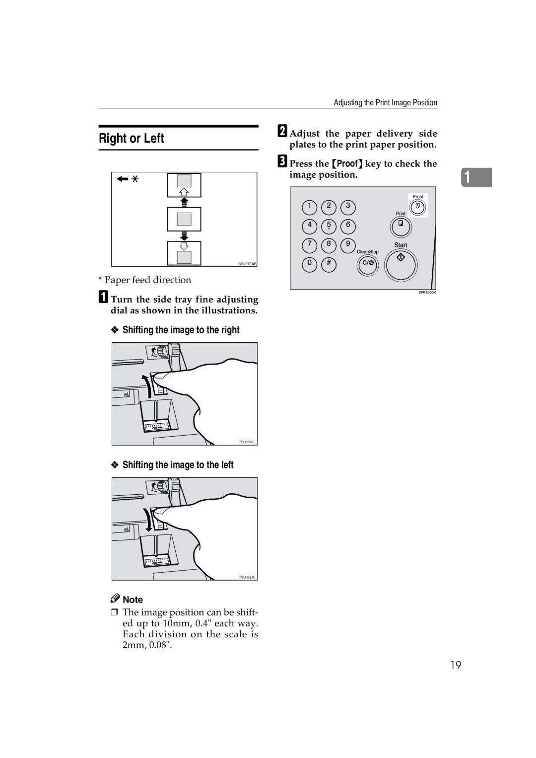 Lanier JP1030, LDD030 manual Right or Left, Shifting the image to the right, Shifting the image to the left 