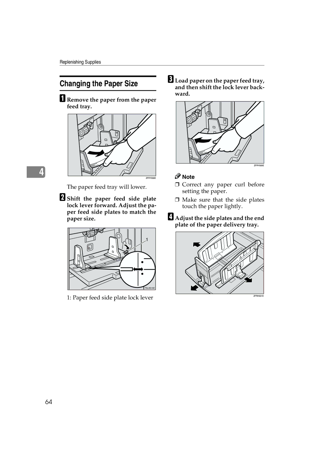 Lanier LDD030, JP1030 manual Changing the Paper Size, Remove the paper from the paper feed tray 