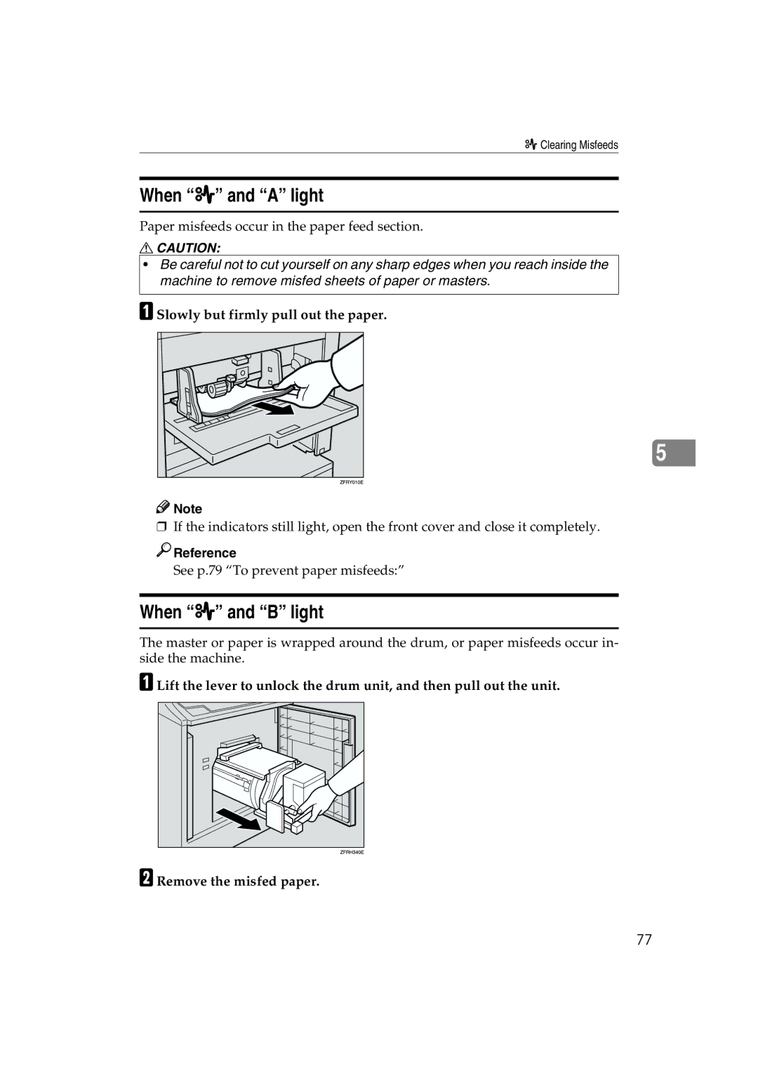 Lanier JP1030, LDD030 manual When x and a light, When x and B light, Slowly but firmly pull out the paper 