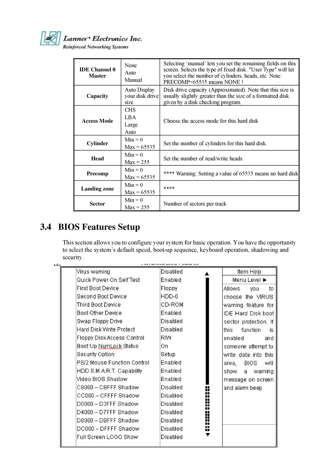 Lanner electronic FW-7650 manual Bios Features Setup, Capacity 