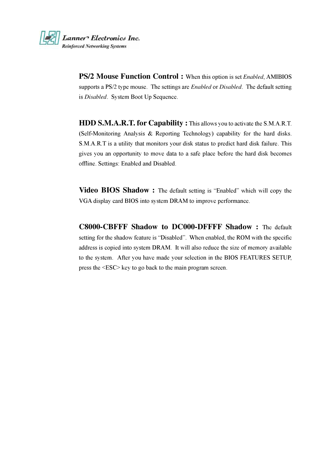 Lanner electronic FW-7650 manual C8000-CBFFF Shadow to DC000-DFFFF Shadow The default 