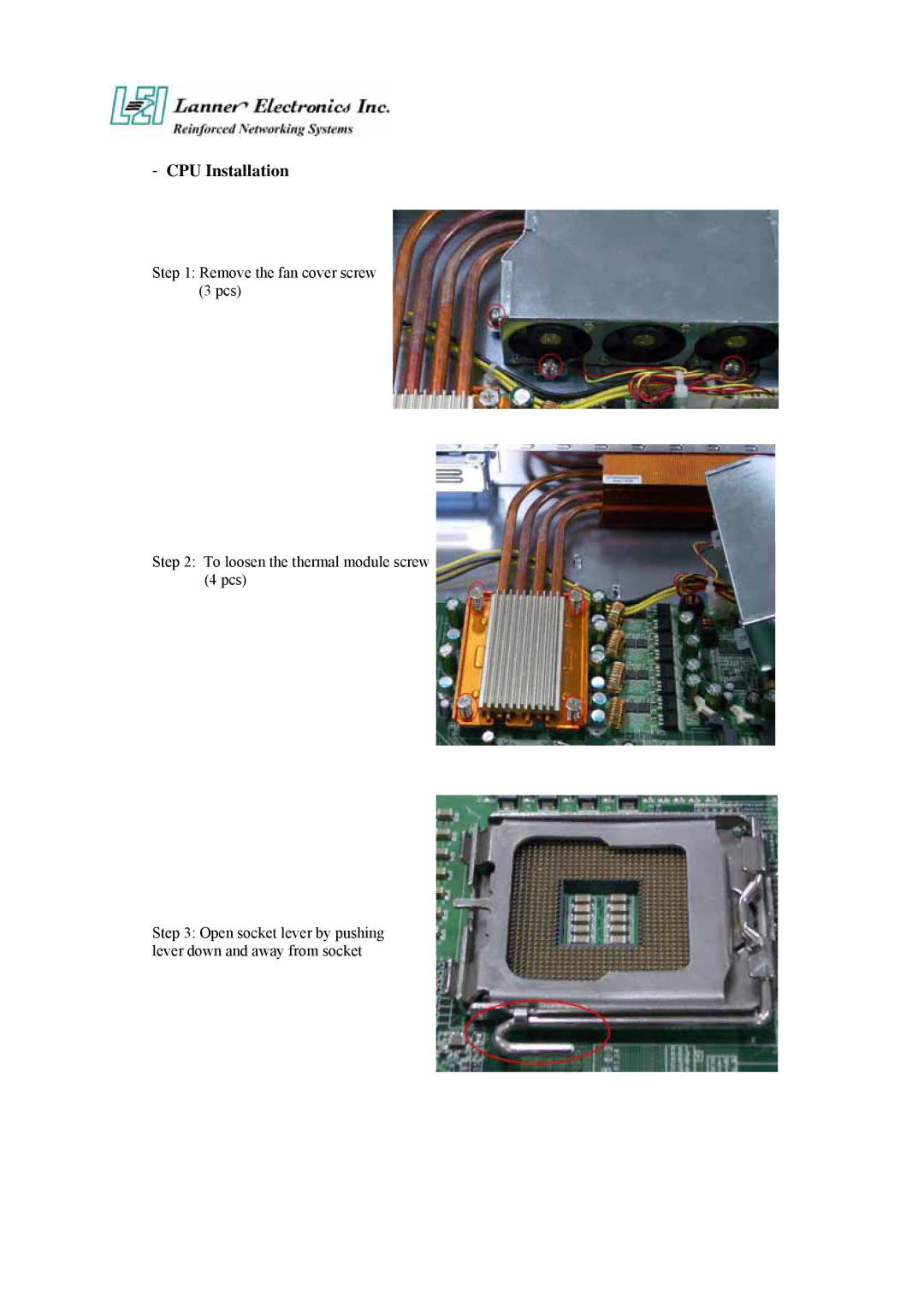 Lanner electronic FW-7870, 19" 1U Intel Pentium 4 Socket T Rackmount Network Security Platform user manual CPU Installation 