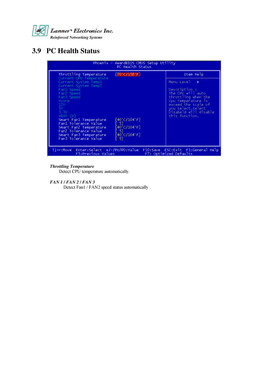 Lanner electronic 19" 1U Intel Pentium 4 Socket T Rackmount Network Security Platform, FW-7870 user manual PC Health Status 