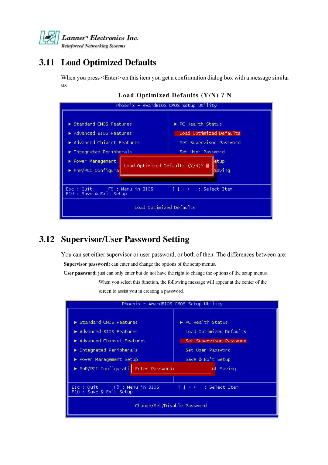 Lanner electronic FW-7870 user manual Supervisor/User Password Setting, Load Optimized Defaults Y/N ? N 