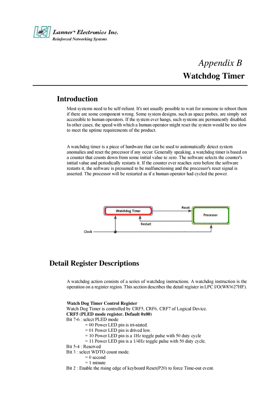 Lanner electronic 19" 1U Intel Pentium 4 Socket T Rackmount Network Security Platform, FW-7870 user manual Watchdog Timer 