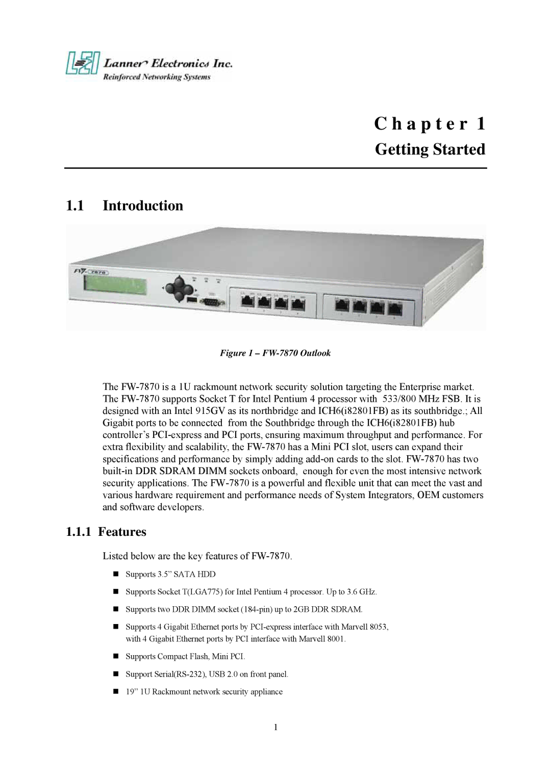 Lanner electronic 19" 1U Intel Pentium 4 Socket T Rackmount Network Security Platform Getting Started, Introduction 