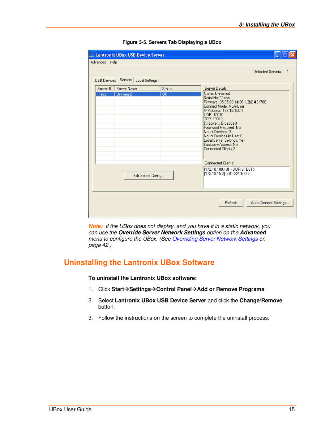 Lantronix 4100, 2100 manual Uninstalling the Lantronix UBox Software, Servers Tab Displaying a UBox 