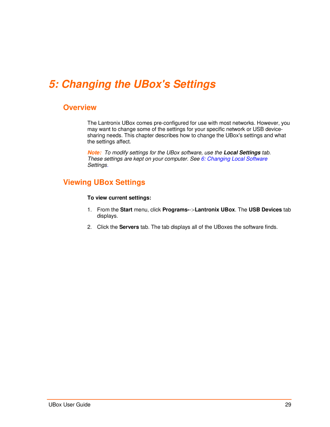 Lantronix 4100, 2100 manual Changing the UBoxs Settings, Viewing UBox Settings 
