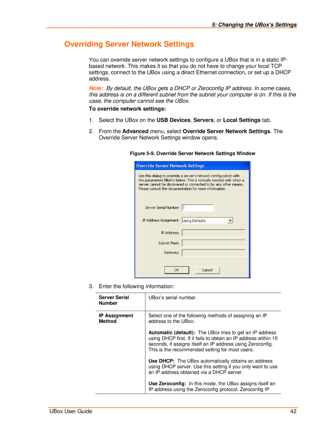 Lantronix 2100, 4100 Overriding Server Network Settings, To override network settings, Enter the following information 