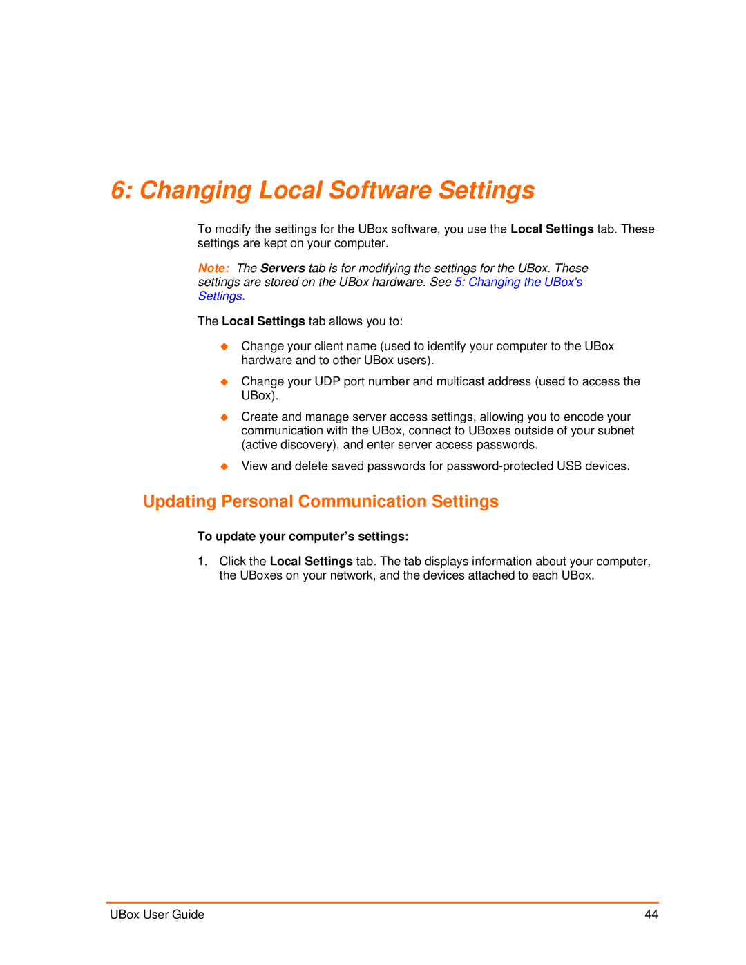 Lantronix 2100, 4100 manual Changing Local Software Settings, Updating Personal Communication Settings 