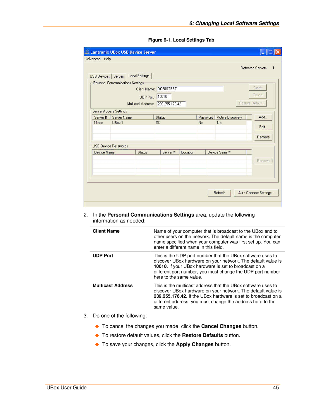 Lantronix 4100, 2100 manual Changing Local Software Settings, Client Name, Multicast Address 