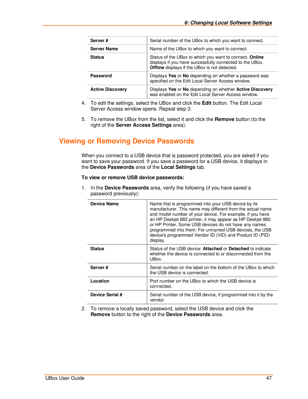 Lantronix 4100, 2100 manual Viewing or Removing Device Passwords, To view or remove USB device passwords, Device Serial # 