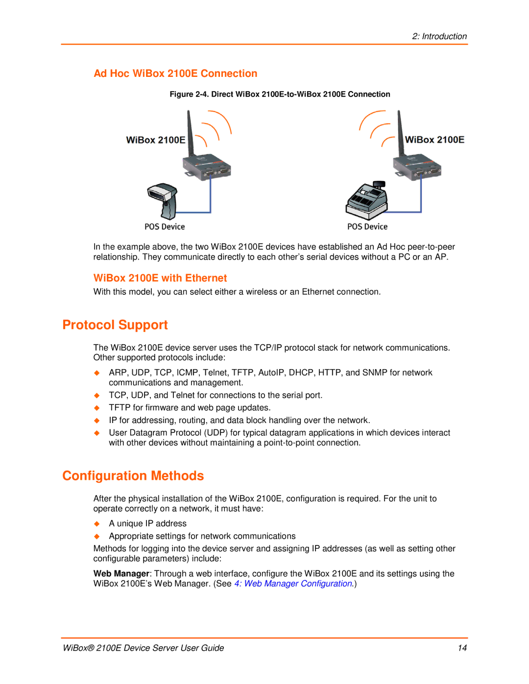 Lantronix manual Protocol Support, Configuration Methods, Ad Hoc WiBox 2100E Connection, WiBox 2100E with Ethernet 