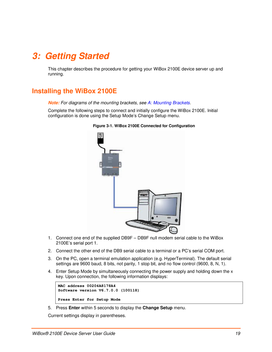 Lantronix manual Getting Started, Installing the WiBox 2100E 