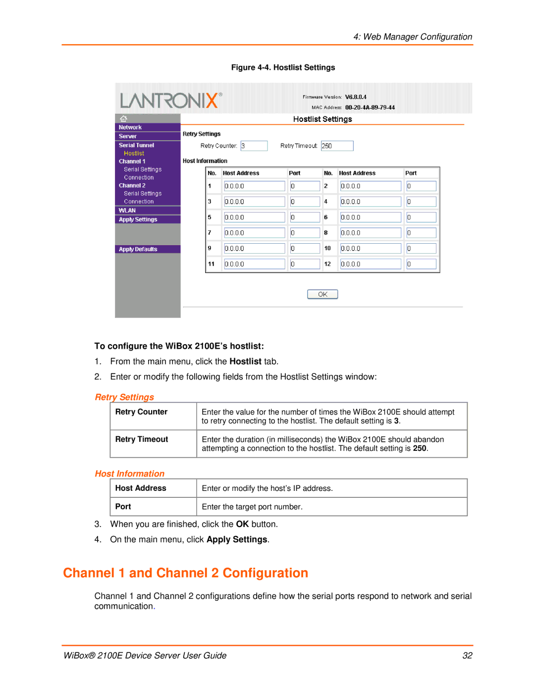 Lantronix manual Channel 1 and Channel 2 Configuration, To configure the WiBox 2100E’s hostlist, Retry Settings 