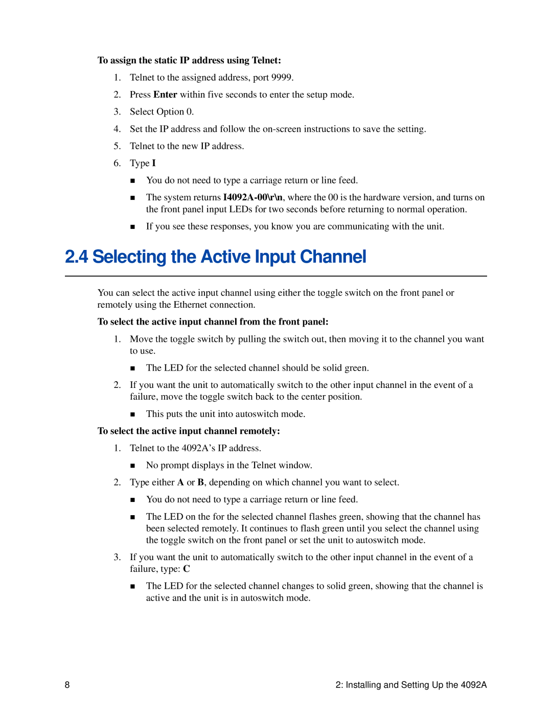 Lantronix 4092A IRIG-B manual Selecting the Active Input Channel, To assign the static IP address using Telnet 