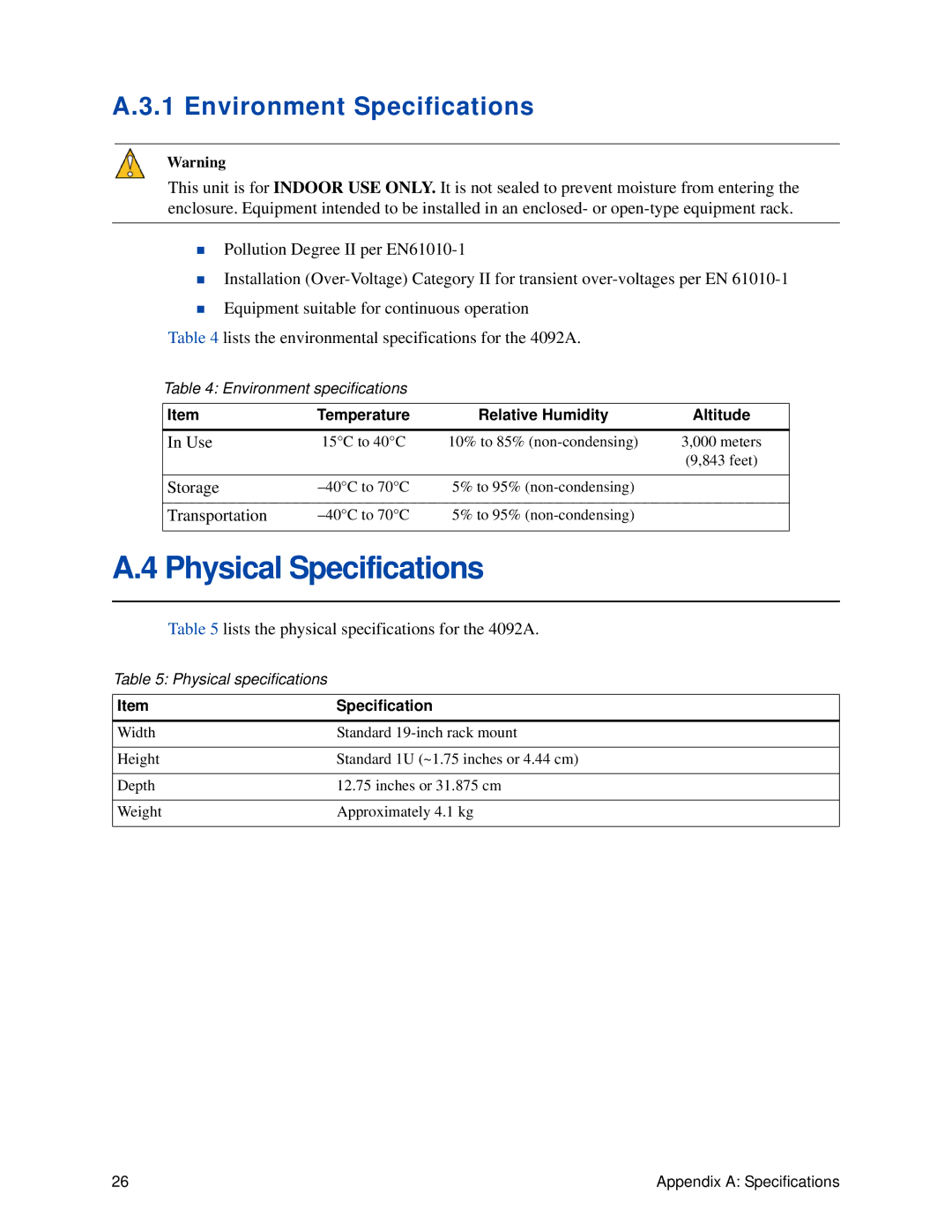 Lantronix 4092A IRIG-B manual Physical Specifications, Environment Specifications, Temperature Relative Humidity Altitude 