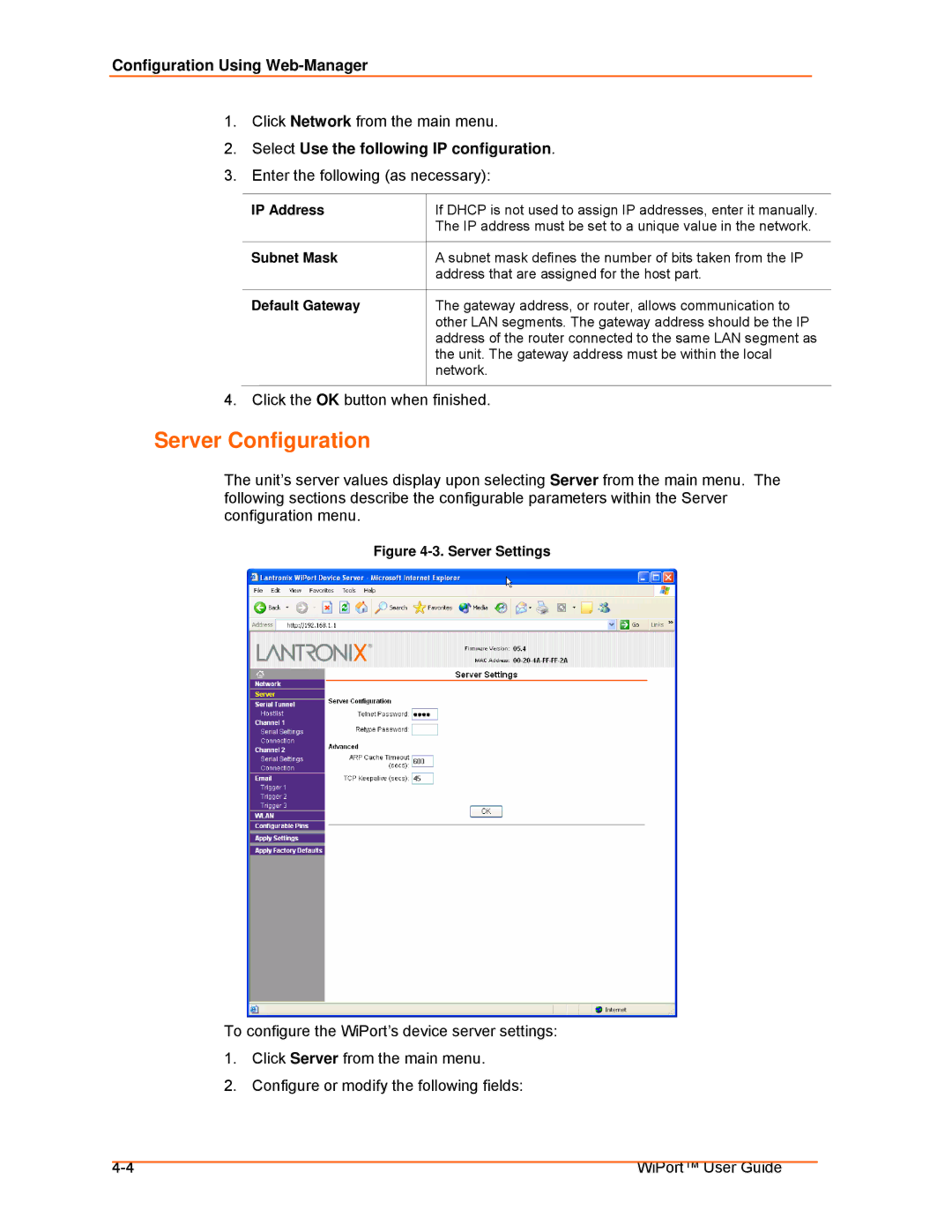 Lantronix 900-332 manual Select Use the following IP configuration, IP Address, Subnet Mask, Default Gateway 